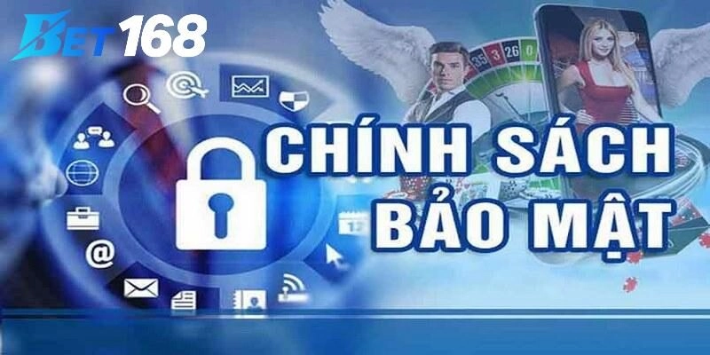Nội dung chính sách bảo mật cần biết